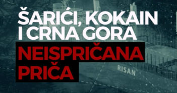 Šarić, kokain i Crna Gora: PREĆUTANA PRIČA